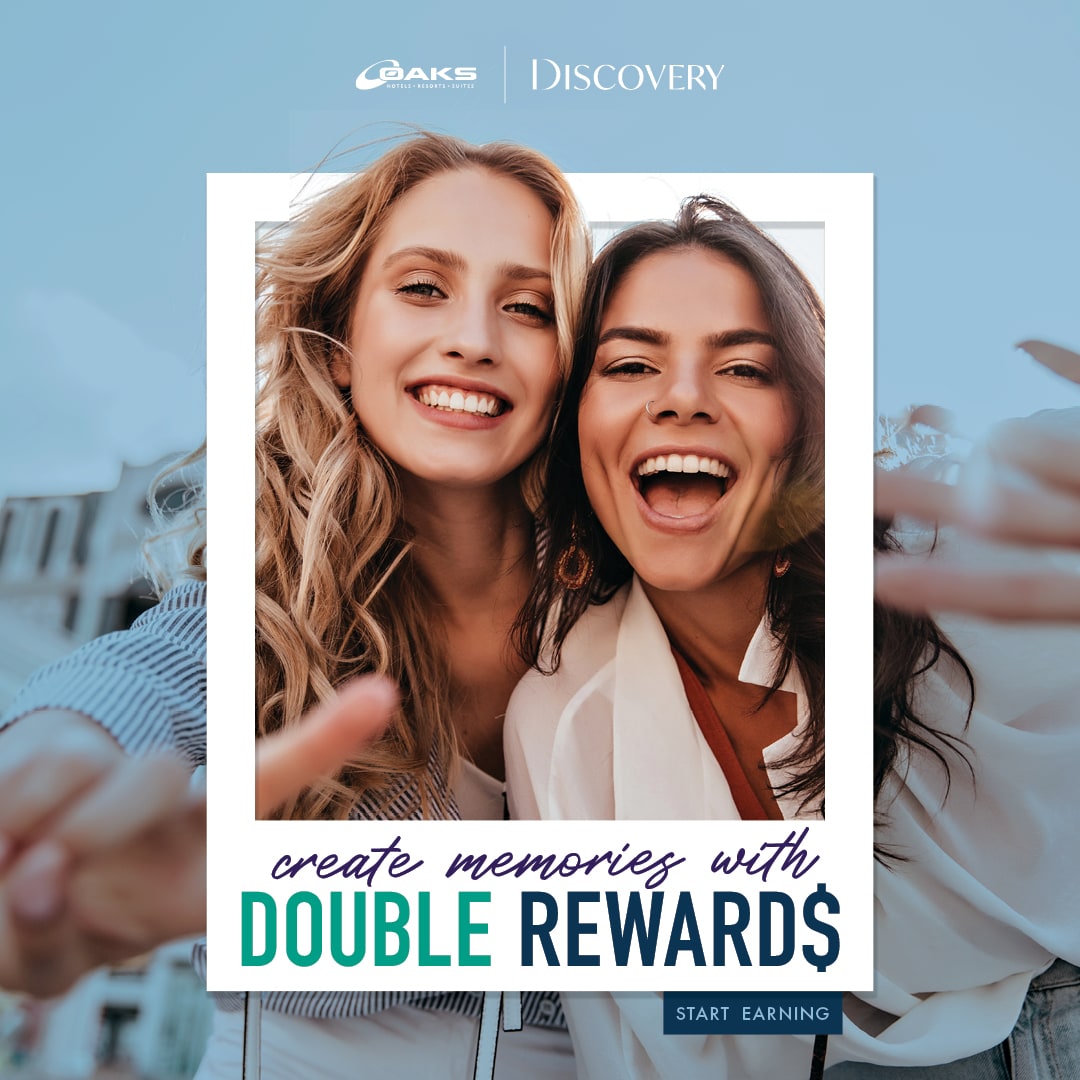 Oaks Discovery Members Can Stay Longer and Experience More with The Double Discovery Dollar Promotion